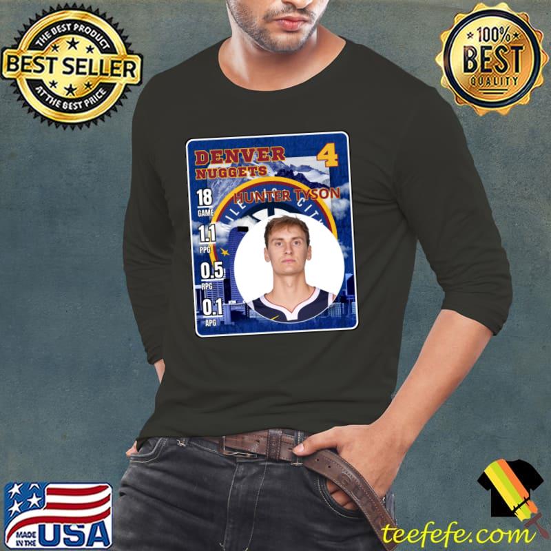 Hunter Tyson American professional basketball player Denver Nuggets T-Shirt