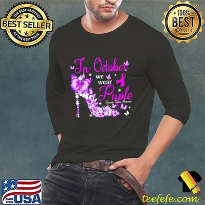 In October We Wear Purple Domestic Violence High Heel Butterflies T-Shirt