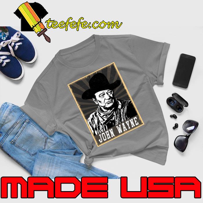 John Wayne an American actor who became a popular icon T-Shirt Unisex John Wayne an American actor who became a popular icon T-Shirt Unisex