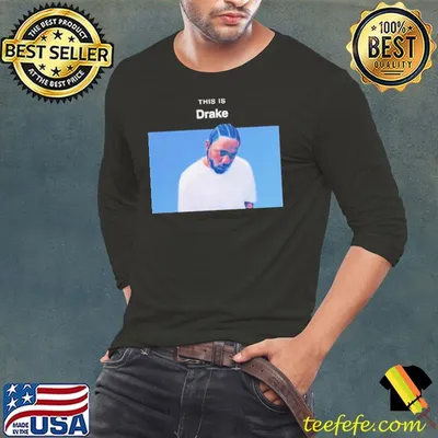 Kendrick Lamar This is Drake shirt