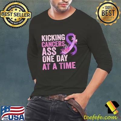 Kicking Cancers Ass One Day At A Time Flower T-Shirt