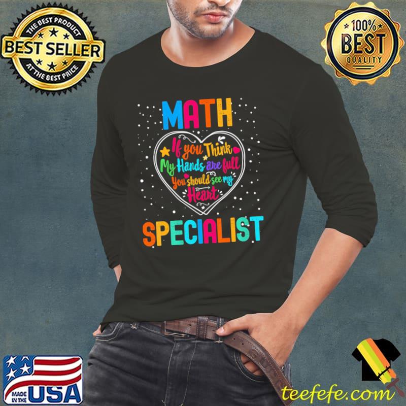 Math Specialist Appreciation Week Back To School Heart T-Shirt