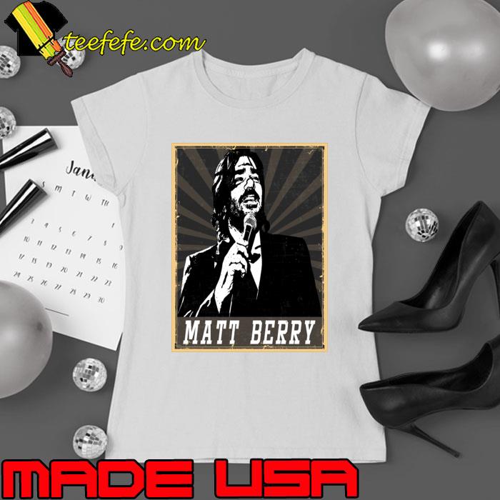 Matt Berry English actor comedian musician and writer T-Shirt Ladies tee Matt Berry English actor comedian musician and writer T-Shirt Ladies tee