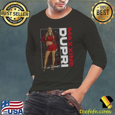 Maxxine Dupri Pose American professional wrestler model and dancer T-Shirt