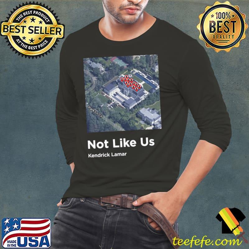 Not Like Us-Kendrick Lamar T-Shirt Long Sleeve Tee Not Like Us-Kendrick Lamar T-Shirt Long Sleeve Tee