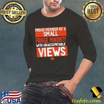 Original retro Proud Member Of A Small Fringe Minority T-Shirt
