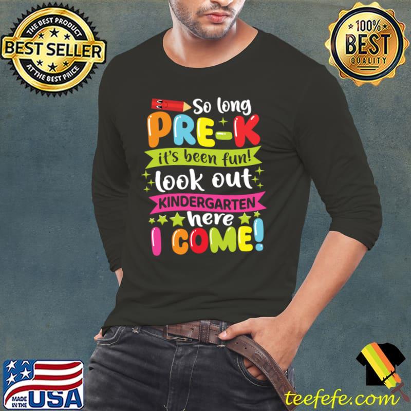 Original so Long Pre-K Graduation Kindergarten Here I Come 2024 T-Shirt Long Sleeve Tee Original so Long Pre-K Graduation Kindergarten Here I Come 2024 T-Shirt Long Sleeve Tee