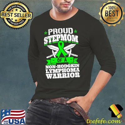 Proud Stepmom Of A Non-Hodgkin Lymphoma Awareness T-Shirt