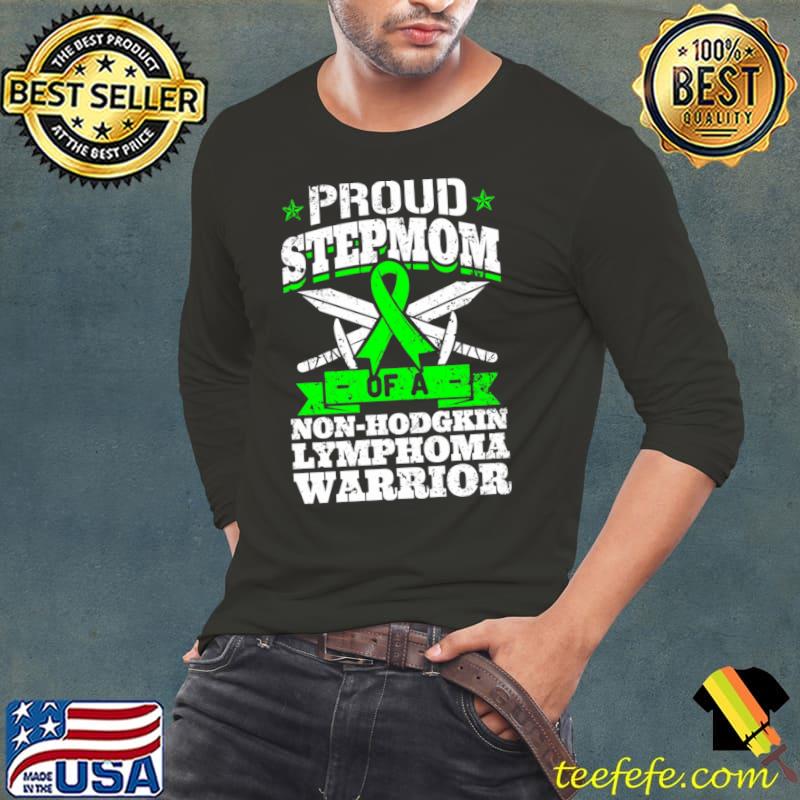 Proud Stepmom Of A Non-Hodgkin Lymphoma Awareness T-Shirt