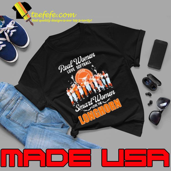 Real Women Love Softball Smart Women Love The Longhorns 2024 s Unisex Real Women Love Softball Smart Women Love The Longhorns 2024 s Unisex