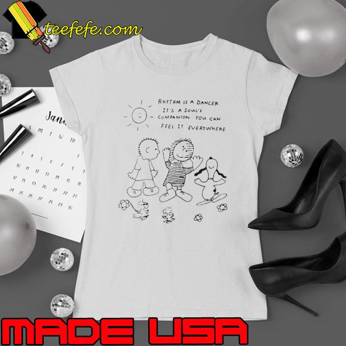 Rhythm is a dancer it’s a soul’s companion you can feel it everywhere s Ladies tee Rhythm is a dancer it’s a soul’s companion you can feel it everywhere s Ladies tee