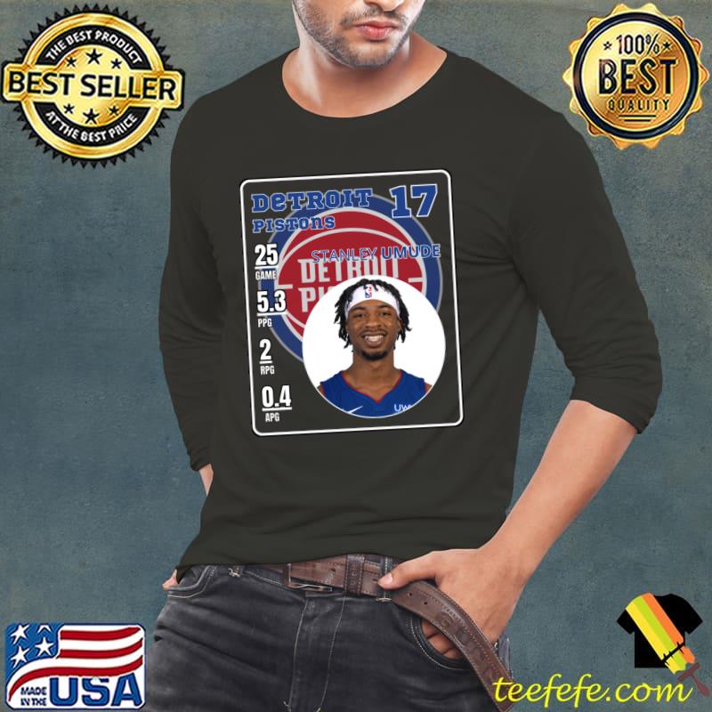 Stanley Umude American professional basketball player Detroit Pistons T-Shirt Long Sleeve Tee Stanley Umude American professional basketball player Detroit Pistons T-Shirt Long Sleeve Tee
