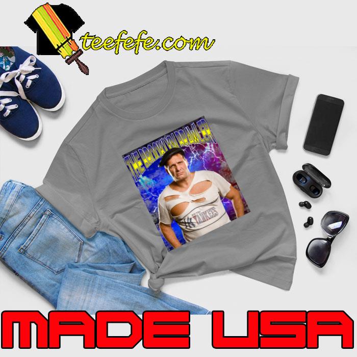 The brooklyn brawler American professional wrestler and road agent T-Shirt Unisex The brooklyn brawler American professional wrestler and road agent T-Shirt Unisex