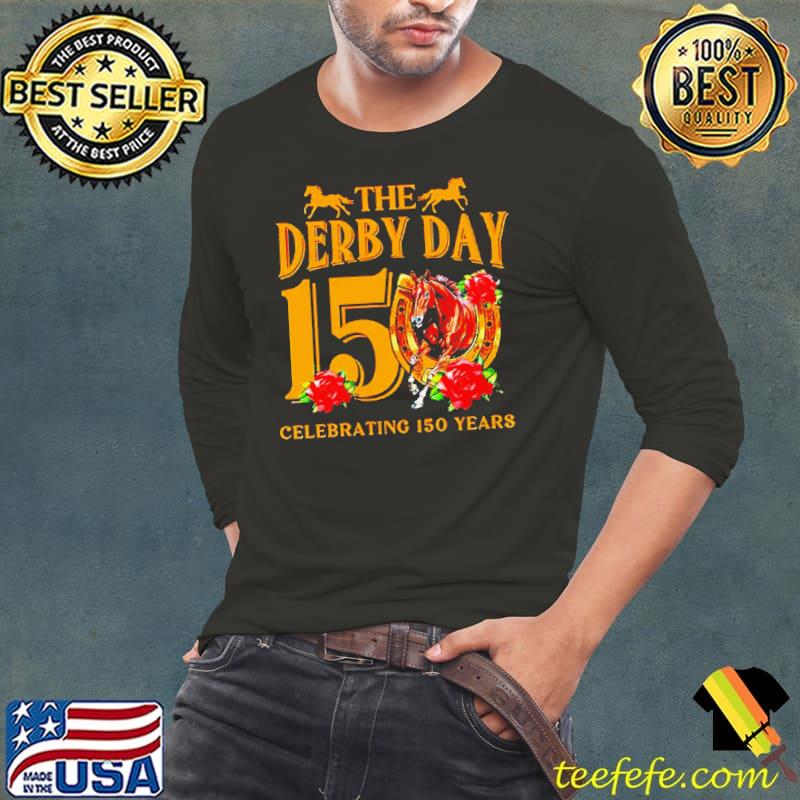 The Derby Day Celebrating 150 Years s Long Sleeve Tee The Derby Day Celebrating 150 Years s Long Sleeve Tee
