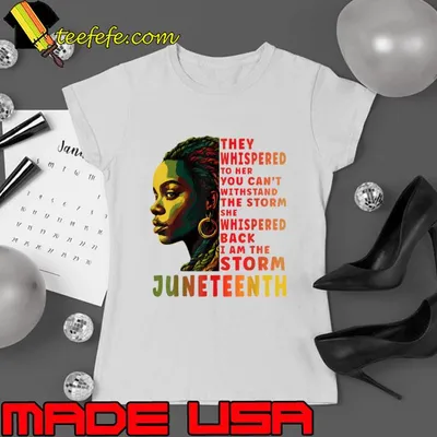They Whispered To Her Can't Juneteenth Afro American Black Women Black History T-Shirt
