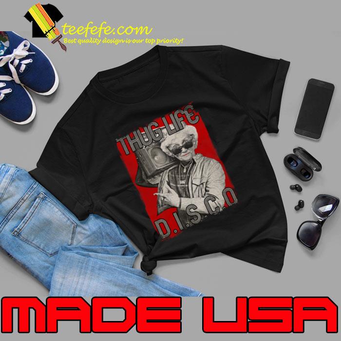 Thug Life Disco Golden Girls album by the American hip-hop T-Shirt Unisex Thug Life Disco Golden Girls album by the American hip-hop T-Shirt Unisex