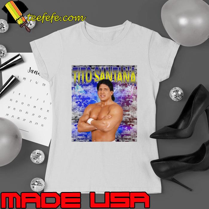 TITO SANTANA American professional wrestler trainer T-Shirt Ladies tee TITO SANTANA American professional wrestler trainer T-Shirt Ladies tee