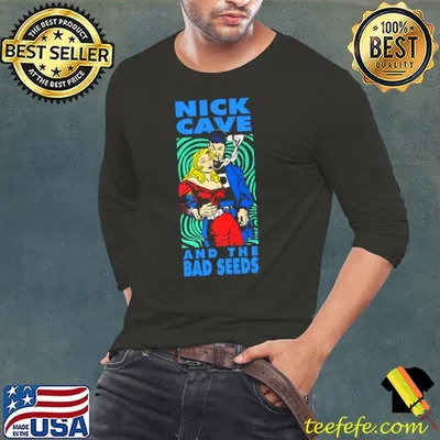 Top nick Cave And The Bad Seeds Australian musician writer and actor T-Shirt