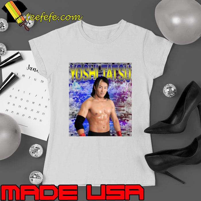 YOSHI TATSU a Japanese professional wrestler former boxer T-Shirt YOSHI TATSU a Japanese professional wrestler former boxer T-Shirt