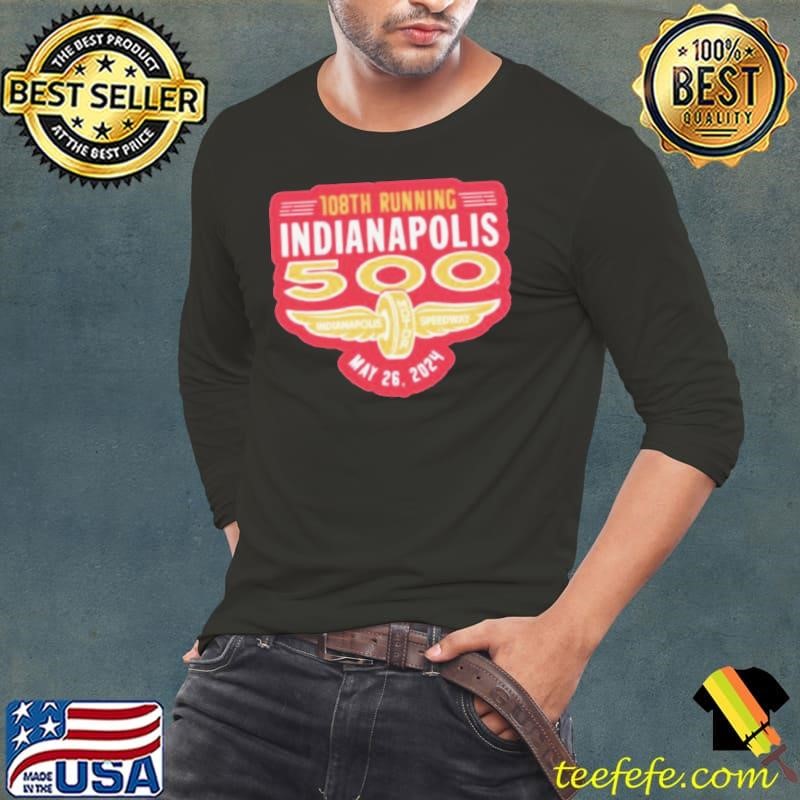 108th Running Indianapolis 500 May 26, 2024 Long Sleeve Tee