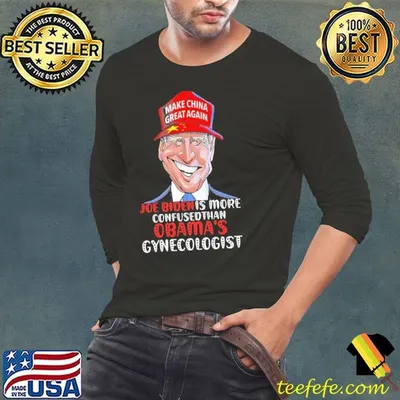 Awesome Joe Biden is more Confused than Obama's Gynecologist Shirt
