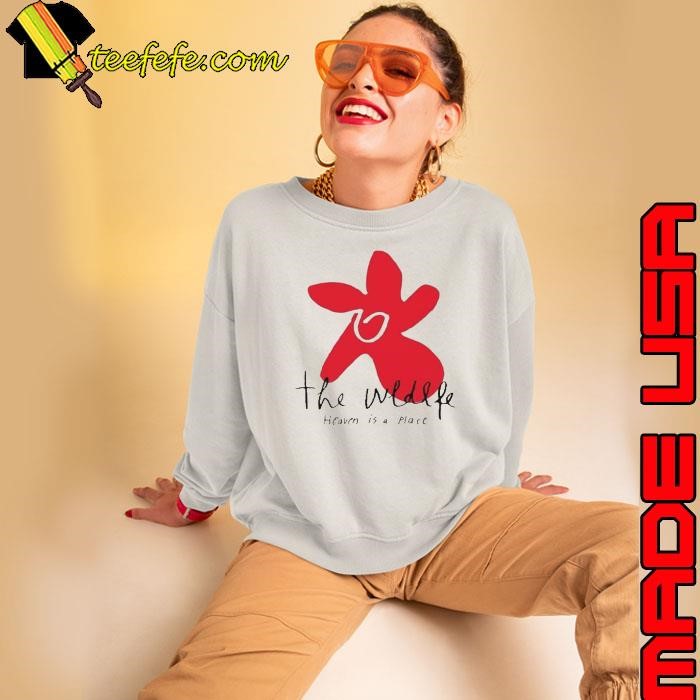 Awesome The Wldlfe Heaven Is A Place Sweatshirt