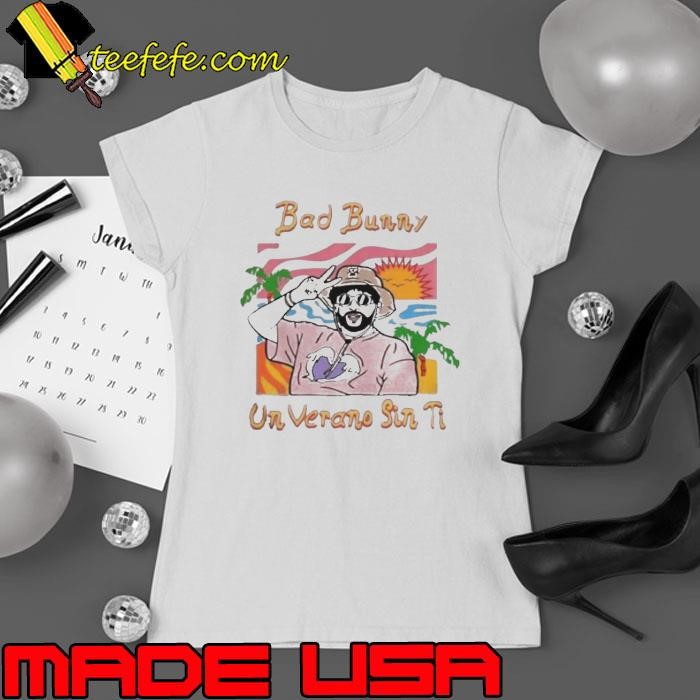 Bad Bunny Tour 2024 T-Shirt Sweatshirt Un Verano Sin Ti Ladies tee
