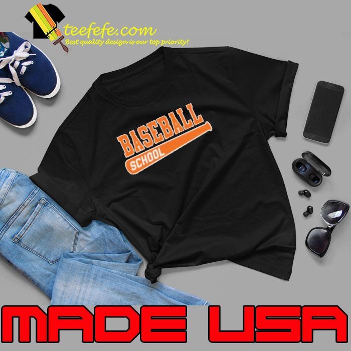 Baseball School Os shirt