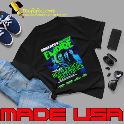 Beetlejuice Beetlejuice Releasing On July Summer Preview 2024 Heats Up Empire shirt