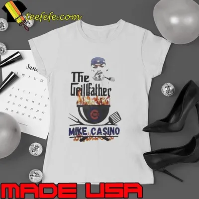 Chicago Cubs Mike Casino The Grillfather Shirt