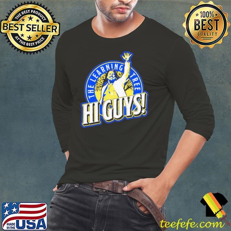 Chris Jericho hi guys the learing tree Long Sleeve Tee