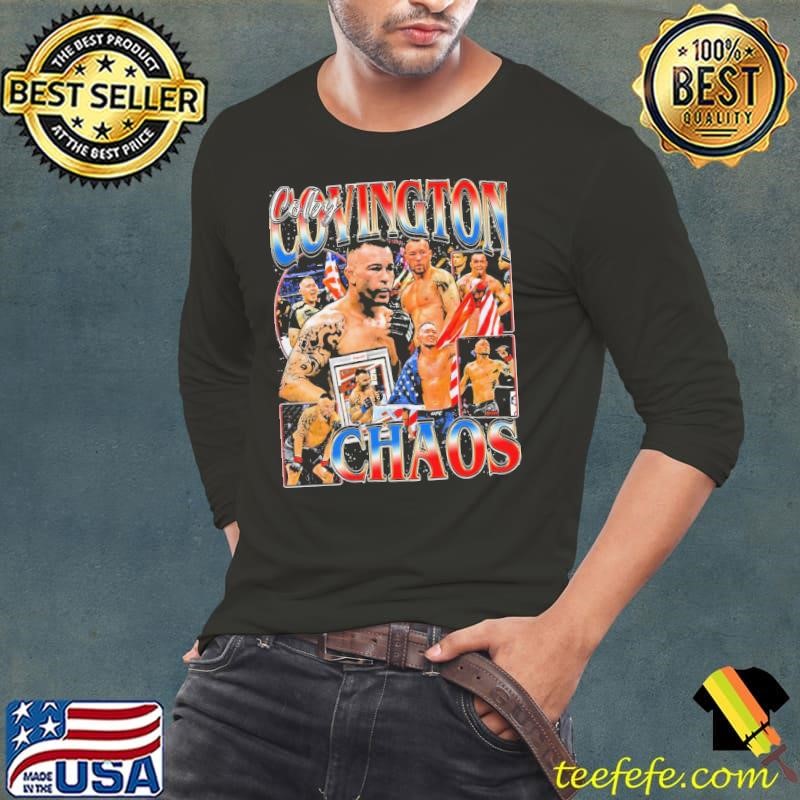 Colby Covington Chaos American professional mixed martial artist Long Sleeve Tee