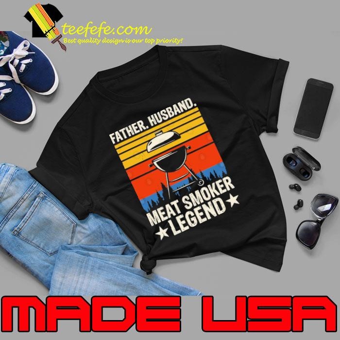 Father Husband Meat Smoker Legend BBQ Vintage Shirt