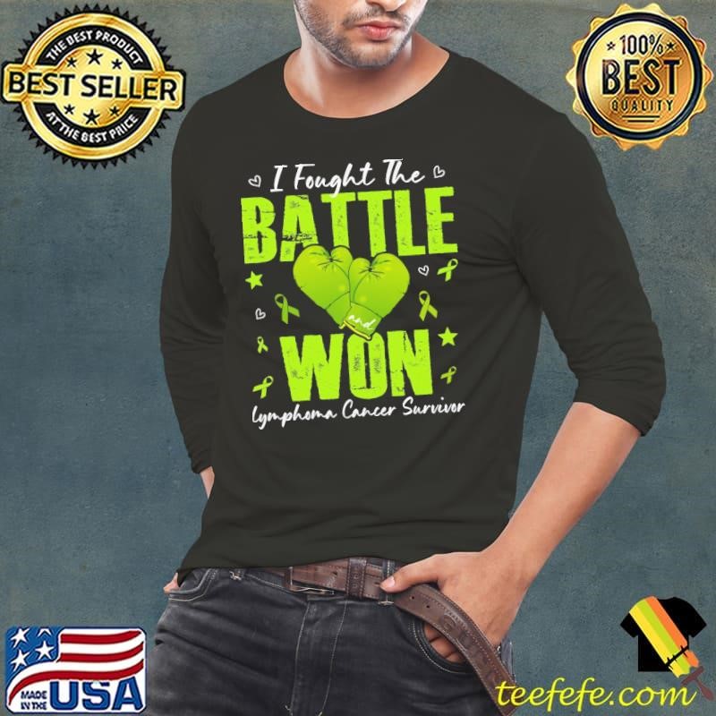 I fought the battle won Lymphoma Awareness Cancer Survivor Long Sleeve Tee