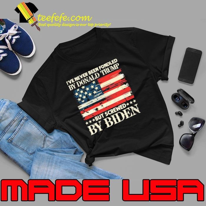 I’ve Never Been Fondled By Donald Trump But Screwed By Biden Usa Flag Unisex
