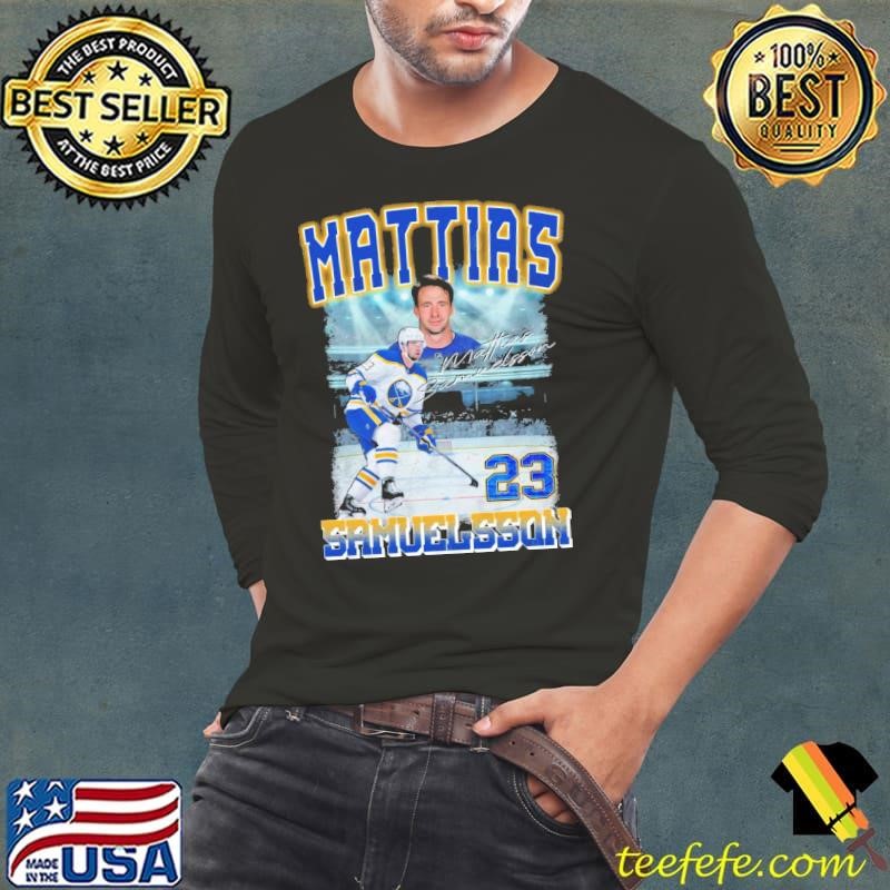 Mattias Samuelsson American professional ice hockey defenseman Long Sleeve Tee