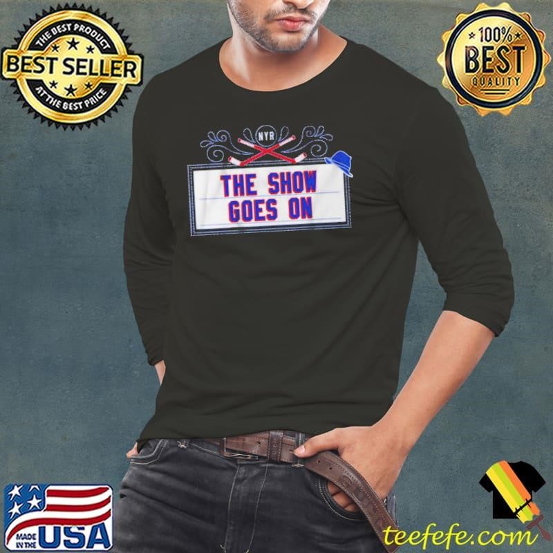 New York Rangers The Show Goes On Long Sleeve Tee