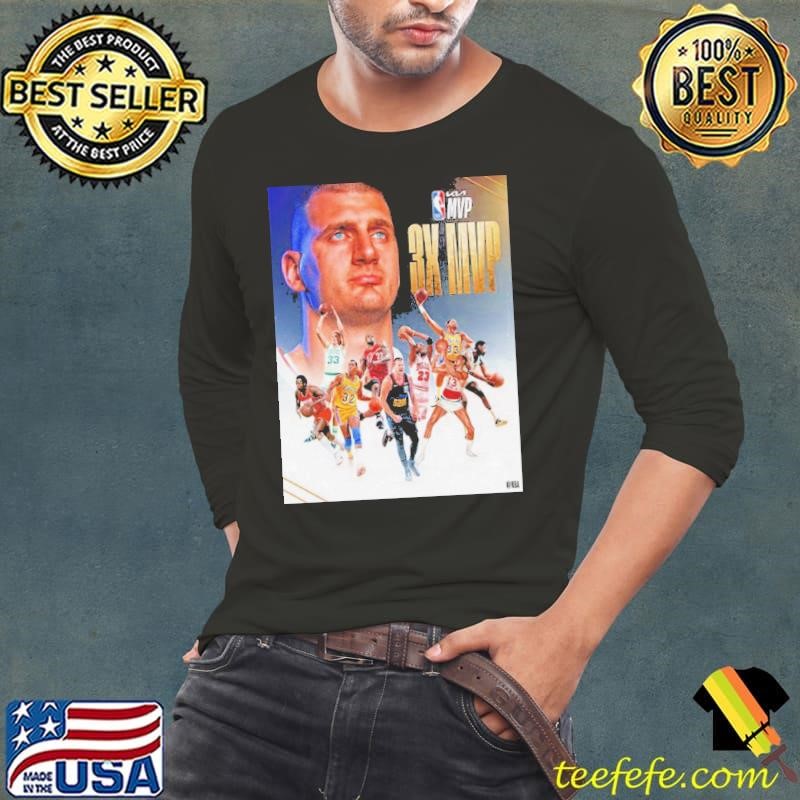 Nikola Jokic Joins An Elite Group Of NBA Legends As The 9th Player To Win Kia MVP 3 Or More Times Long Sleeve Tee