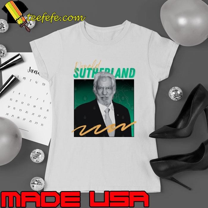 Original Donald Sutherland Canadian actor film career spanning over seven decades Ladies tee