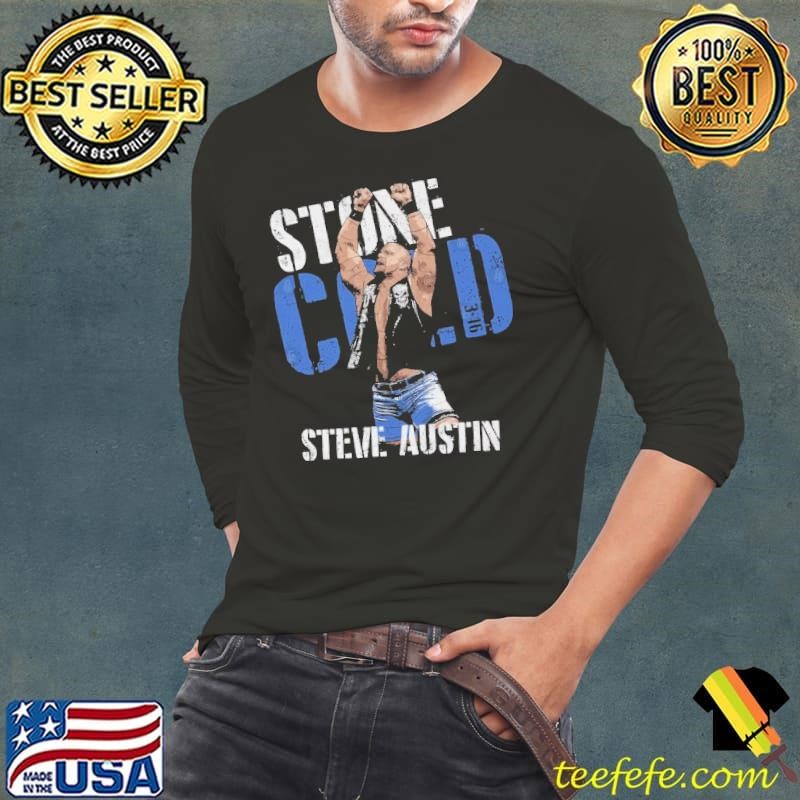 Stone Cold Steve American retired professional wrestler Austin Top Rope Long Sleeve Tee