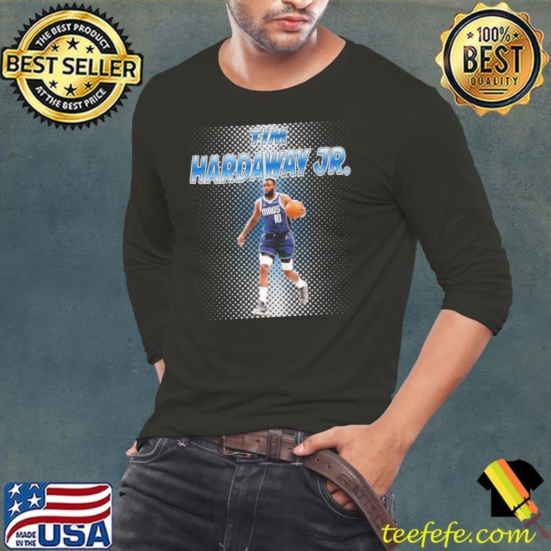 TIM HARDAWAY JR. American professional basketball player for the Dallas Mavericks shirt