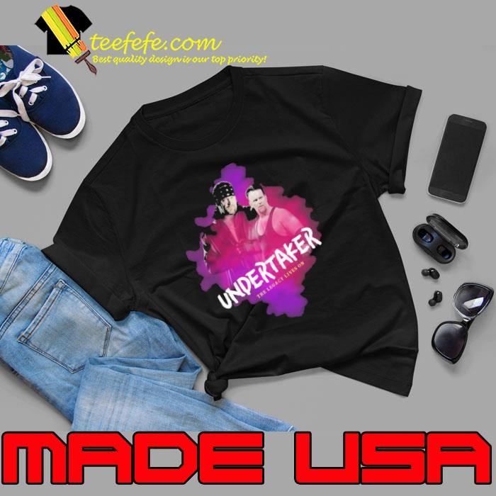 The legacy lives on undertaker American retired professional wrestler Unisex
