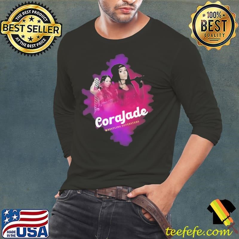 The wrestling superstars cora jade American professional wrestler Shirt