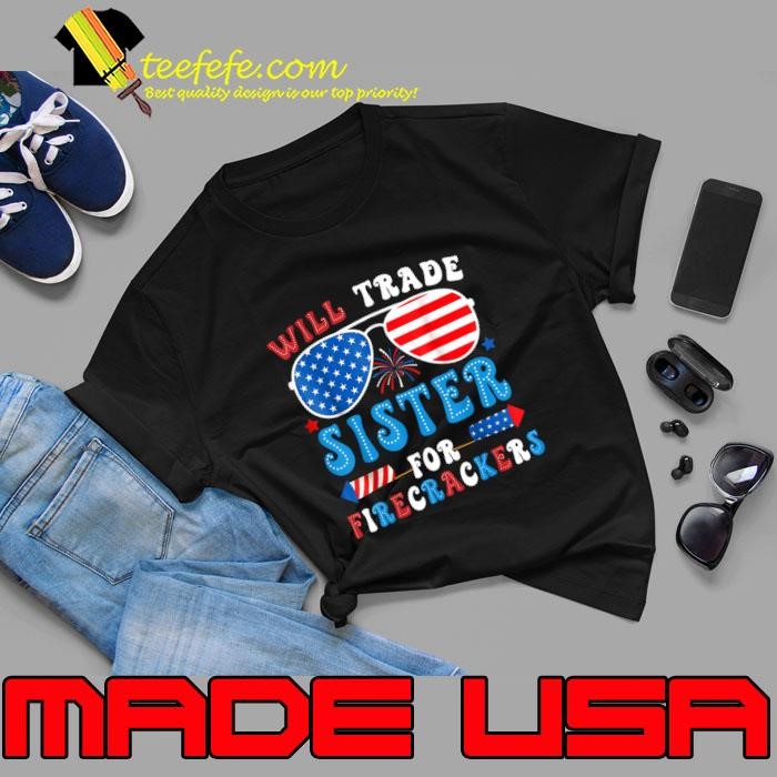 Will Trade Sister For Firecrackers Sunglasses American Flag 4th Of July Unisex