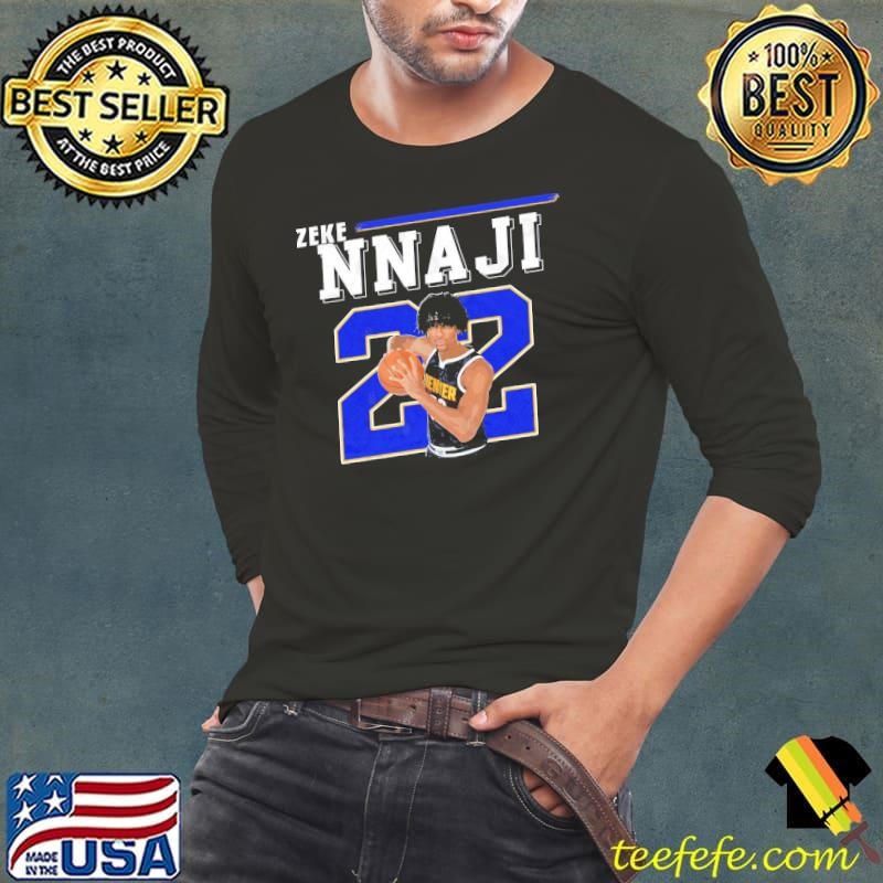 Zeke Nnaji American professional basketball player for the Denver Nuggets Shirt