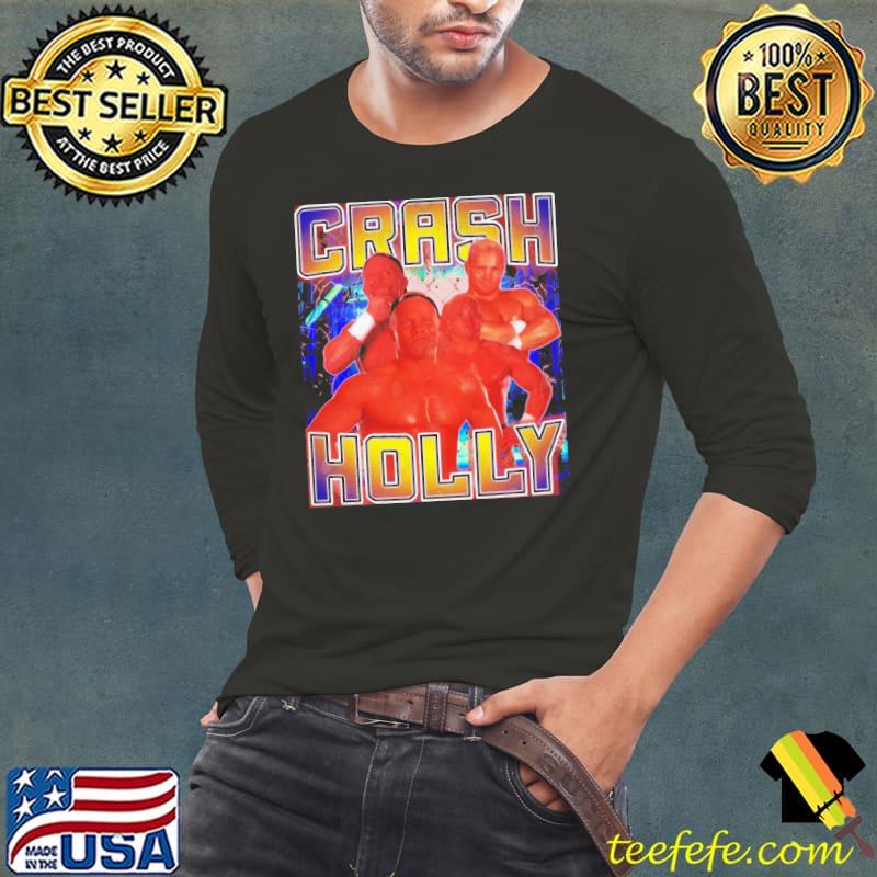 CRASH HOLLY an American professional wrestler shirt