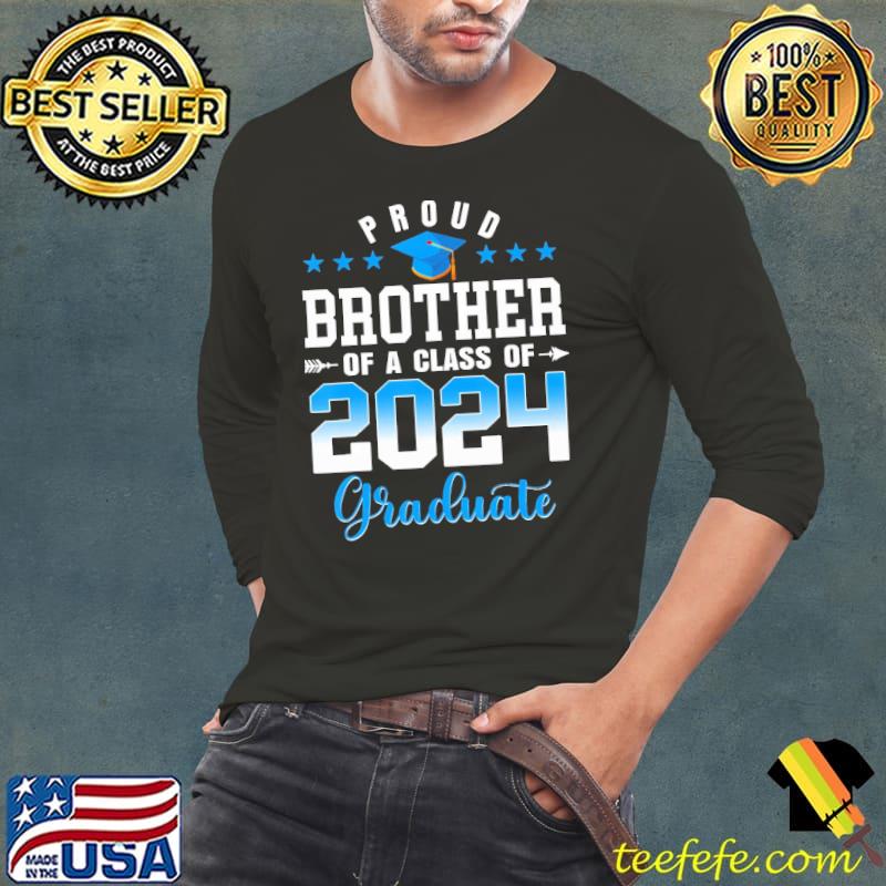 Graduation 2024 Proud Brother Of A Class Of 2024 Graduate stars shirt Graduation 2024 Proud Brother Of A Class Of 2024 Graduate stars shirt