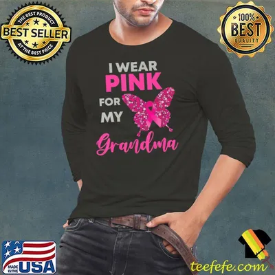 I Wear Pink For My Grandma Breast Cancer Awareness Butterfly shirt