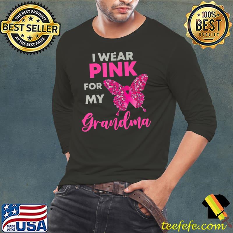 I Wear Pink For My Grandma Breast Cancer Awareness Butterfly shirt