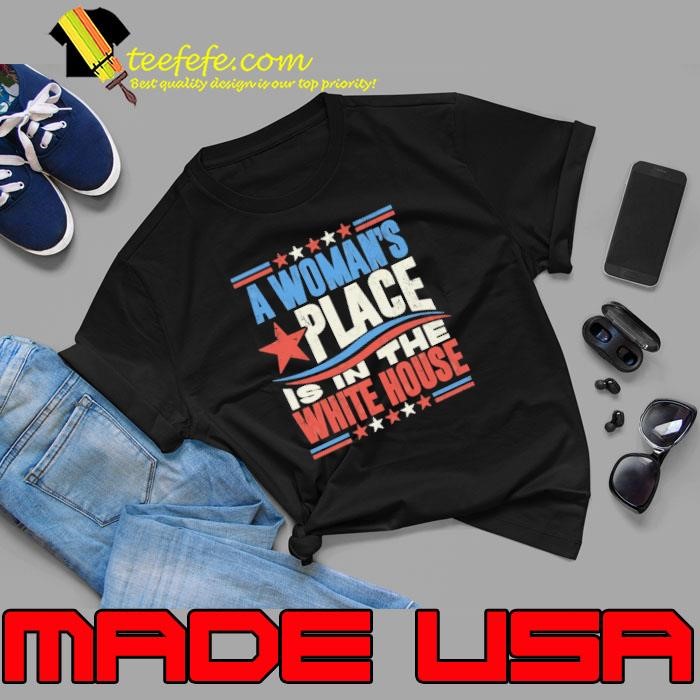 A woman's place is in the white house stars vote 2024 Unisex